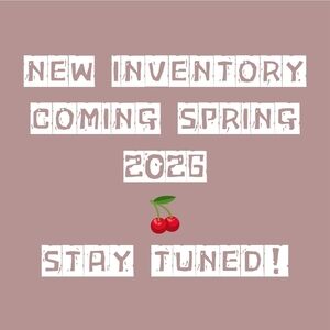 🫟 Spring 2026 🫟 New Inventory Announcement
